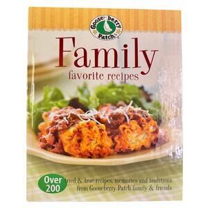 Gooseberry Patch Family Favorite Recipes - 2009